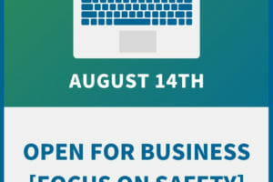 Open for Business: Navigating an Employer’s Legal and Safety Obligations