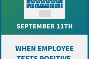 When an Employee Tests Positive for COVID