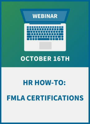 Human Resources How-To: FMLA Certifications