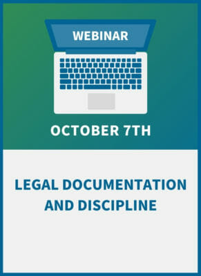 Legal Documentation and Discipline: An HR Compliance Workshop