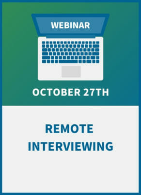 Remote Interviewing:  How to Hire the Right Fit