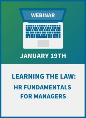 Learning the Law: HR Fundamentals for Managers