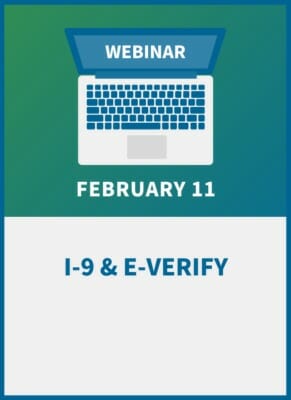 The I-9 and E-Verify Compliance Workshop