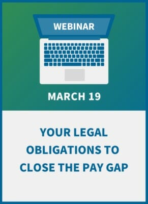 Dollar for Dollar: Your Legal Obligations to Close the Pay Gap