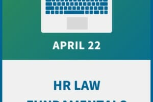 Learning the Law: HR Fundamentals for Managers