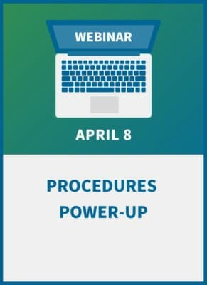 Procedures Power-Up: How to Develop an Effective SOP