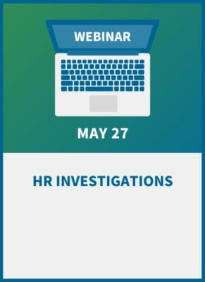 HR Investigations Workshop: A Guide to Legal & Effective Inquiries