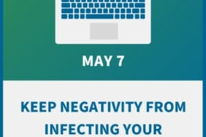 Keep Negativity From Infecting Your Workplace