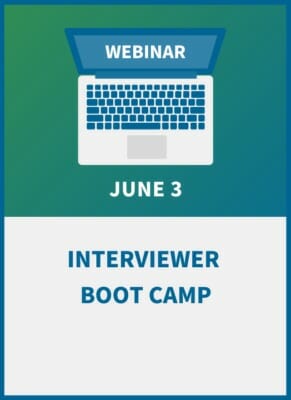 Interviewer Boot Camp: How to Identify Candidates’ Motivation, Grit & Attitude