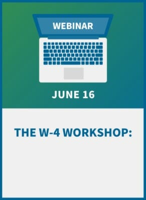 The W-4 Workshop: Compliance Training for Payroll & HR
