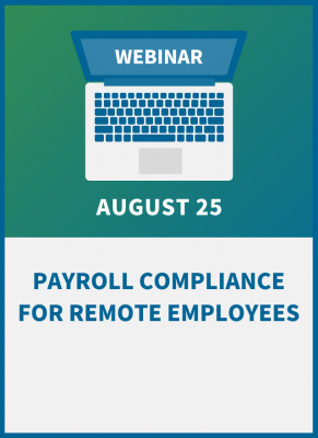 Payroll Compliance for Remote Employees: Managing the New Risks