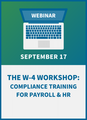 The W-4 Workshop: Compliance Training for Payroll & HR