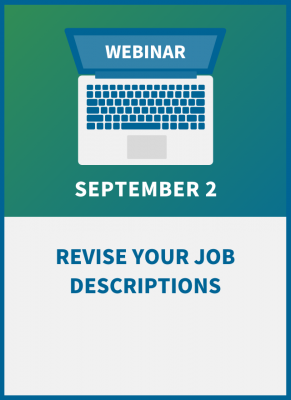 Revise Your Job Descriptions: A Post-Pandemic ‘Must’ for HR & Managers