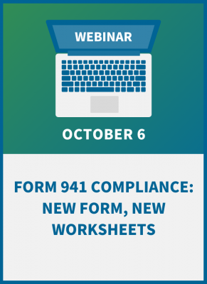 Form 941 Compliance: New Form, New Worksheets