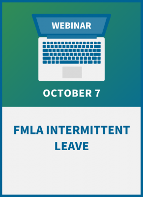 FMLA Intermittent Leave: Compliance Workshop