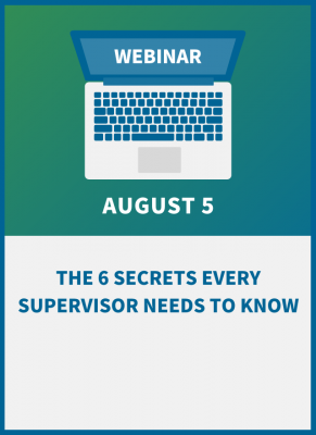 The 6 Secrets Every Supervisor Needs to Know