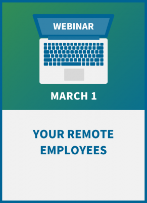 Your Remote Employees: The Legal Risks & Practical Solutions