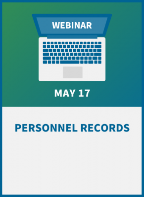 Personnel Records: What to Create and Keep, What to Toss and When
