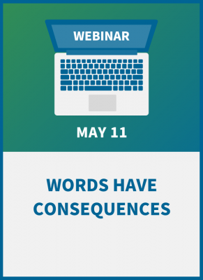 Words Have Consequences: Communicate Clearly and Avoid Legal Liabilities