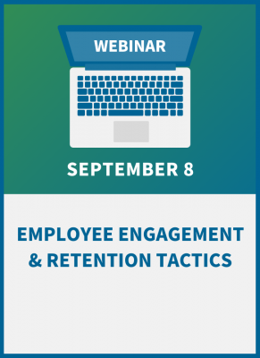 Employee Engagement & Retention Tactics