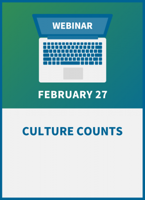 Culture Counts: Developing an Empowered, Engaged, and Connected Workplace