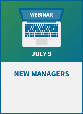 New Managers: Master the Art of Leadership, Communication & Team Building