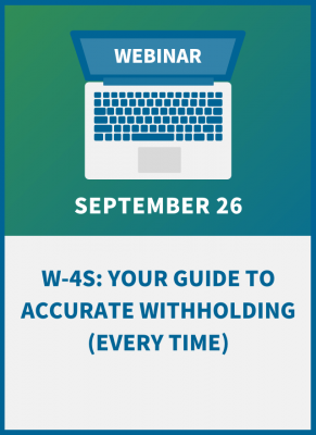 W-4s: Your Guide to Accurate Withholding (Every Time)