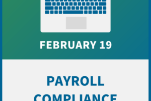 Payroll Compliance: Conquer New Challenges with Ease